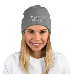 Margo's Collection - Pray for a Miracle  - White Embroidery - Pom-Pom Beanie - Different hat colors available