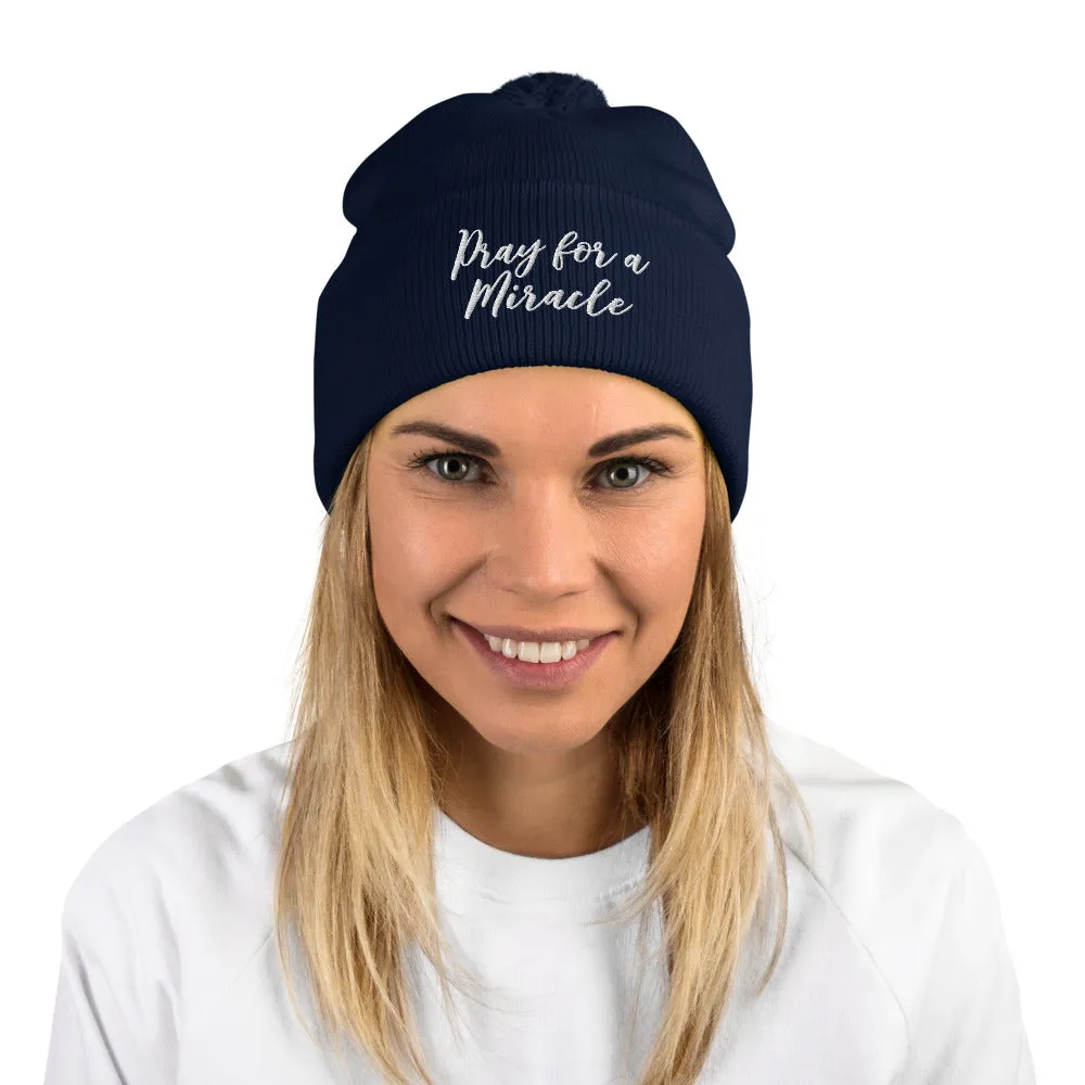 Margo's Collection - Pray for a Miracle  - White Embroidery - Pom-Pom Beanie - Different hat colors available