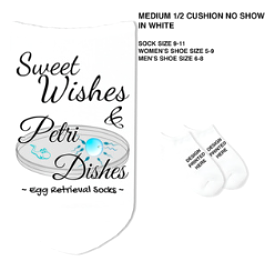 Sweet Wishes & Petri Dishes - Egg Retrieval Socks -SG