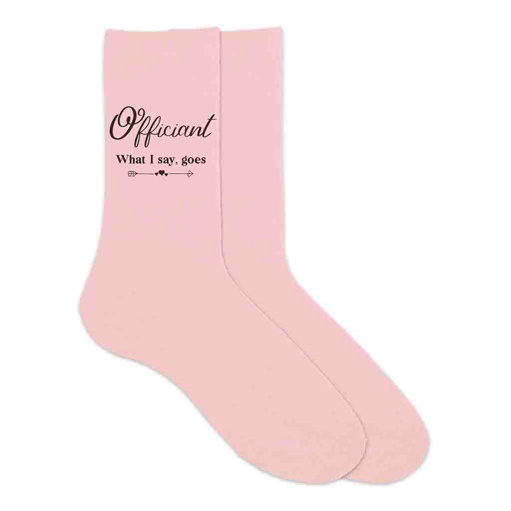 Wedding Party Socks with a Fun Saying for the Officiant